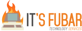 IT'S FUBAR Technology Services